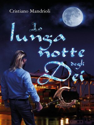 cover image of La lunga notte degli Dei
